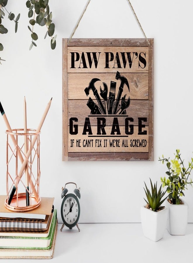 BQL Rustic Sign, Father's Day Gift, Dad's Gift, Grandpa's Gift, Decor Hanging Wood Signs, Printed Wood Wall Art Sign, Paw Paw's Garage, If He Can't Fix It We're All Screwed, Vintage Sign Gift for Grandpa - Image 3